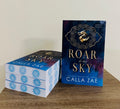 Roar of the Sky by Calla Zae: Limited Edition Paperback